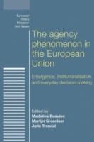Agency Phenomenon in the European Union