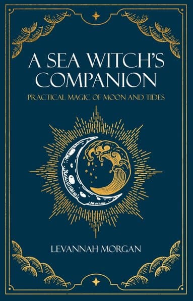 Omslag till boken Sea Witch's Companion av Levannah Morgan
