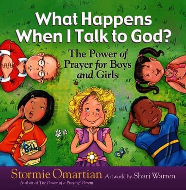Omslag till boken What Happens When I Talk to God? av Stormie Omartian