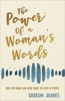 Power of a Woman's Words