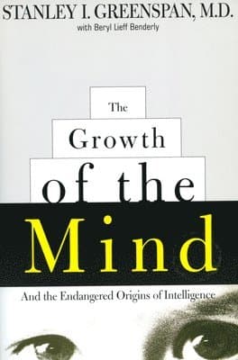Growth of the Mind