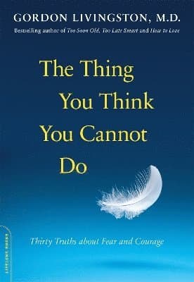 Thing You Think You Cannot Do