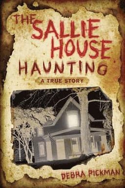 Sallie House Haunting