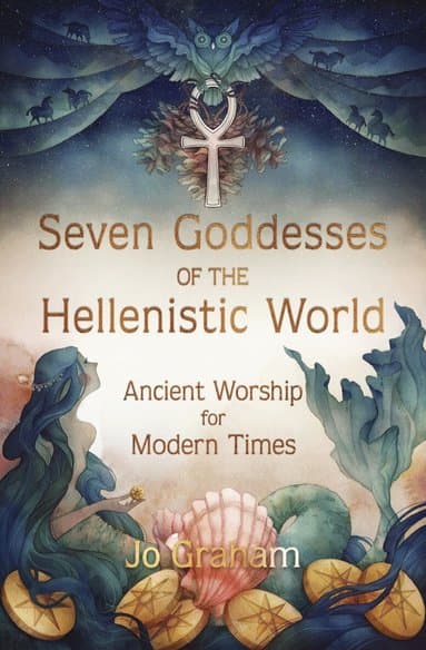 Omslag till boken Seven Goddesses of the Hellenistic World av Jo Graham