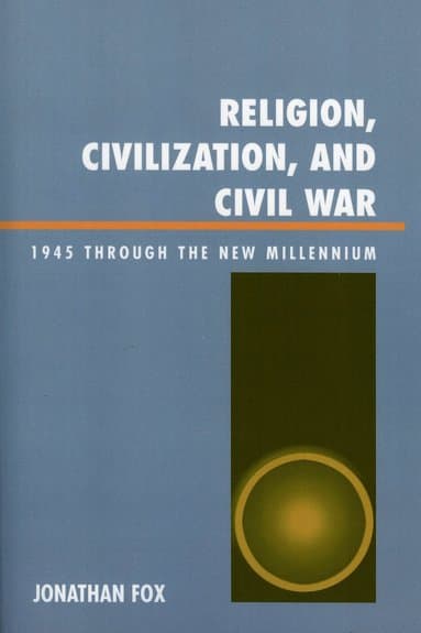 Religion, Civilization, and Civil War