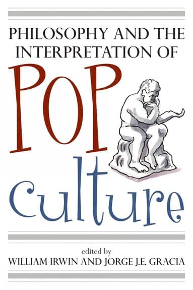 Philosophy and the Interpretation of Pop Culture