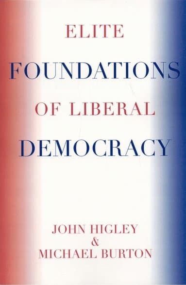 Elite Foundations of Liberal Democracy