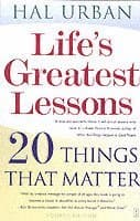Life's Greatest Lessons