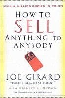How to Sell Anything to Anybody
