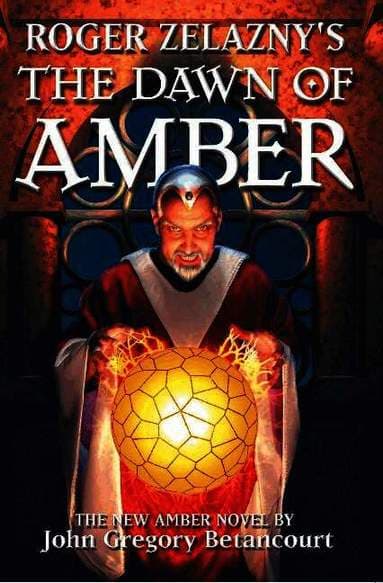 Roger Zelazny's The Dawn of Amber