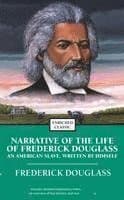 Narrative of the Life of Frederick Douglass: An American Slave, Written by Himself