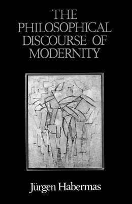 Philosophical Discourse of Modernity