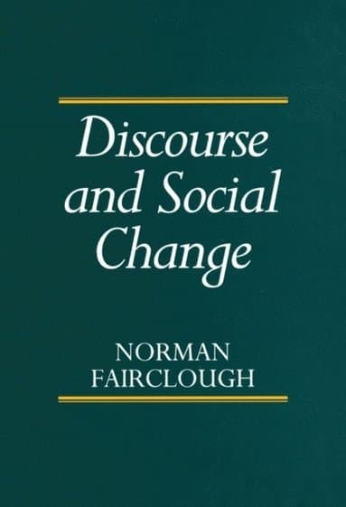 Discourse and Social Change