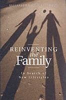 Reinventing the Family