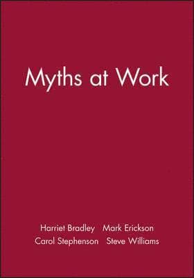 Myths at Work
