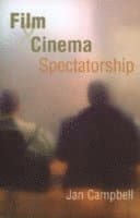 Film and Cinema Spectatorship