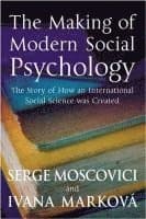 Making of Modern Social Psychology