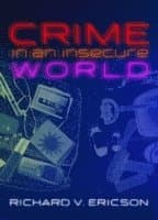 Crime in an Insecure World