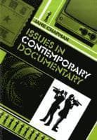 Issues in Contemporary Documentary