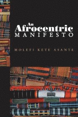 Afrocentric Manifesto