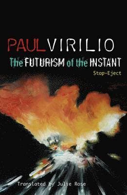Futurism of the Instant