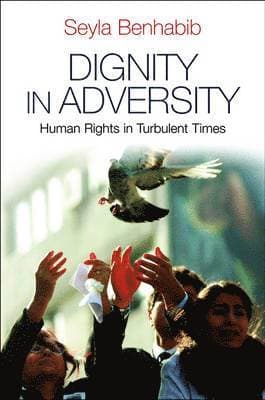 Dignity in Adversity