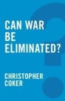 Can War be Eliminated?