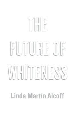 Future of Whiteness