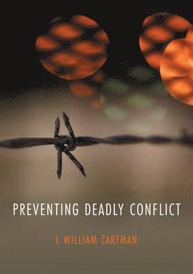 Preventing Deadly Conflict