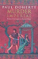 Murder Imperial (Ancient Rome Mysteries, Book 1)