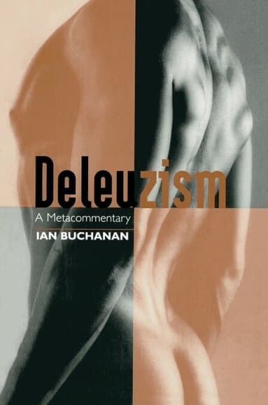 Deleuzism: A Metacommentary
