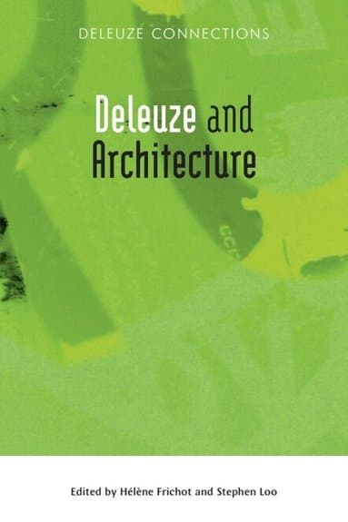 Deleuze and Architecture