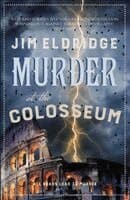 Omslag till boken Murder at the Colosseum av Jim Eldridge