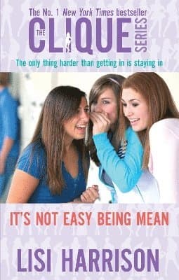 It's Not Easy Being Mean