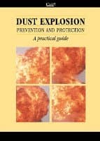 Dust Explosion Prevention and Protection