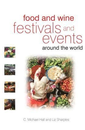 Food and Wine Festivals and Events Around the World