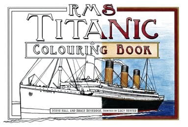 RMS Titanic Colouring Book