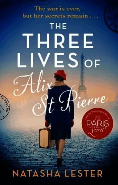 Three Lives of Alix St Pierre