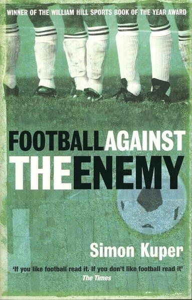 Football Against The Enemy