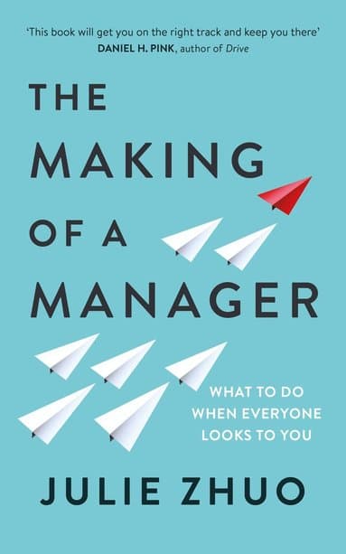 Making of a Manager