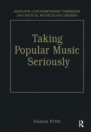 Taking Popular Music Seriously
