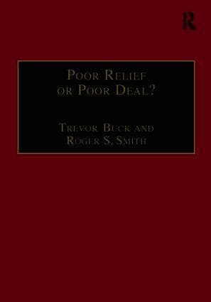 Poor Relief or Poor Deal?