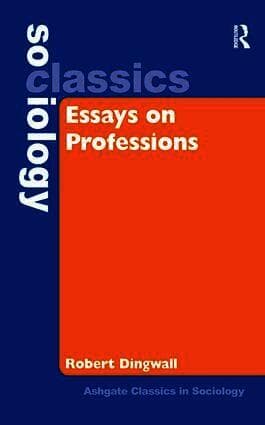 Essays on Professions