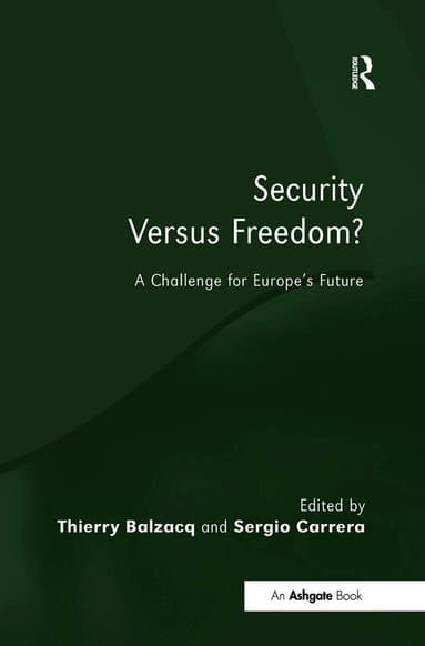 Security Versus Freedom?