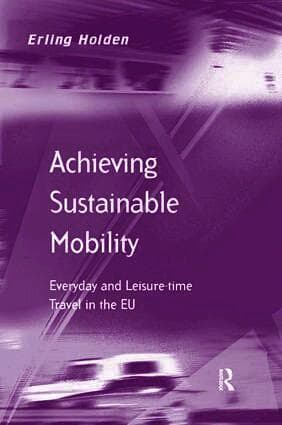 Achieving Sustainable Mobility
