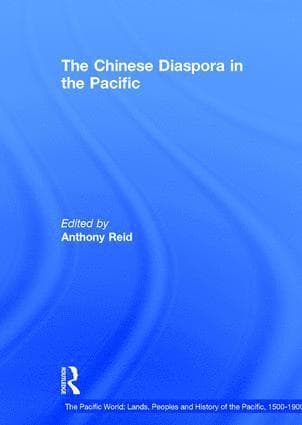 Chinese Diaspora in the Pacific