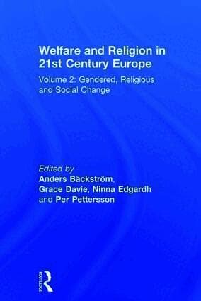 Welfare and Religion in 21st Century Europe