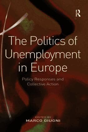 Politics of Unemployment in Europe