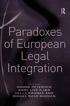 Paradoxes of European Legal Integration