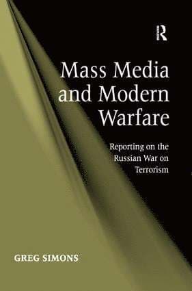 Mass Media and Modern Warfare
